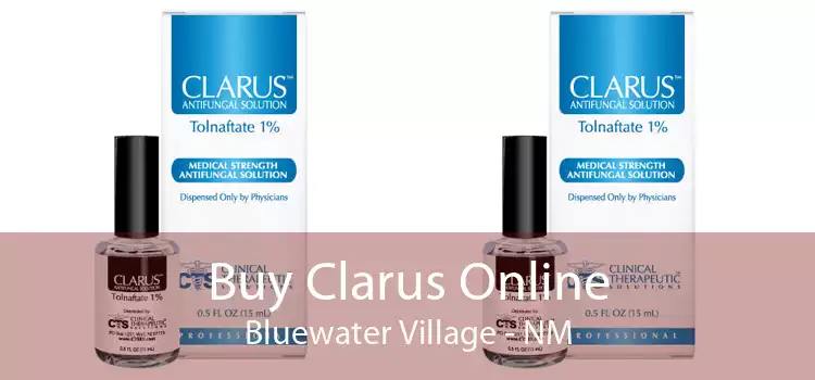 Buy Clarus Online Bluewater Village - NM